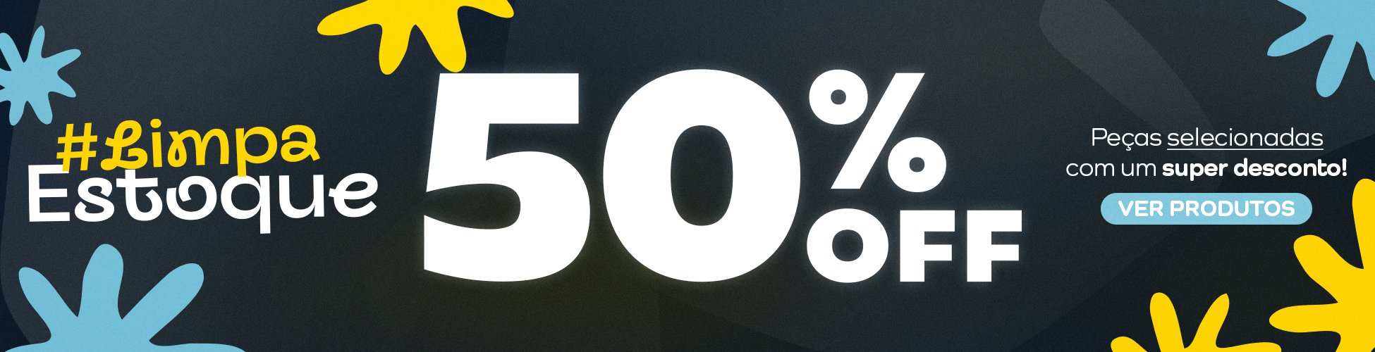 Banner_Desktop_LimpaEstoque_JujuKids